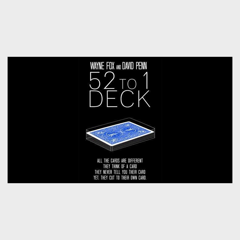 The 52 to 1 Deck Blue by Wayne Fox and David Penn 