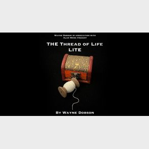 The Thread of Life LITE by Wayne Dobson and Alan Wong 