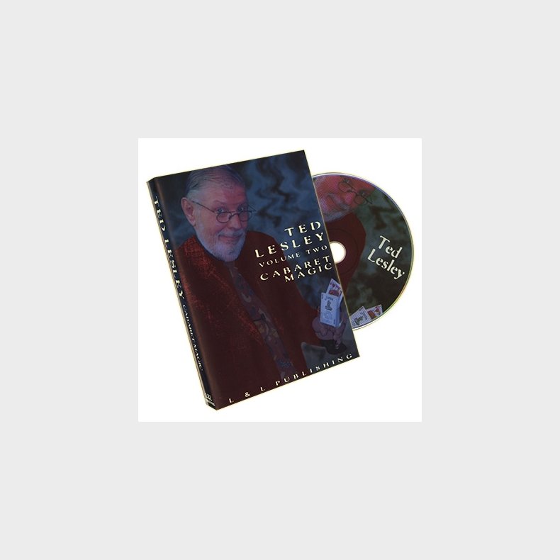 Ted Lesley Cabaret Magic Volume 2