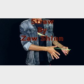 Straw By Zaw Shinn video DOWNLOAD