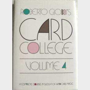 Card College Volume 4 by Roberto Giobbi