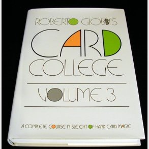Card College Volume 3 by Roberto Giobbi 