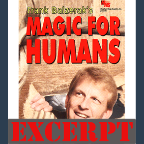 Magic For Humans by Frank Balzerak video DOWNLOAD (Excerpt of Magic For Humans by Frank Balzerak)