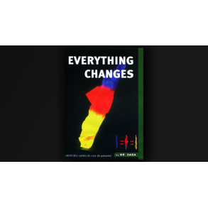 Everything Changes by Mr. Daba