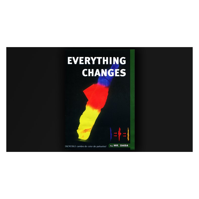 Everything Changes by Mr. Daba