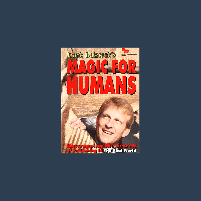 Magic For Humans by Frank Balzerak video DOWNLOAD