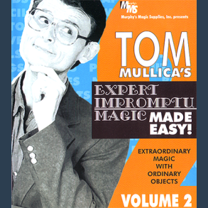 Mullica Expert Impromptu Magic Made Easy Tom Mullica - Volume 2 video DOWNLOAD