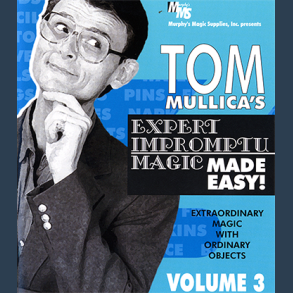 Mullica Expert Impromptu Magic Made Easy Tom Mullica - Volume 3 video DOWNLOAD