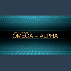 Omega = Alpha by Woody Aragon video DOWNLOAD