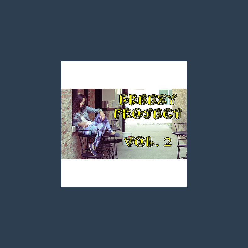 Breezy Project Volume 2 by  Jibrizy - Video DOWNLOAD