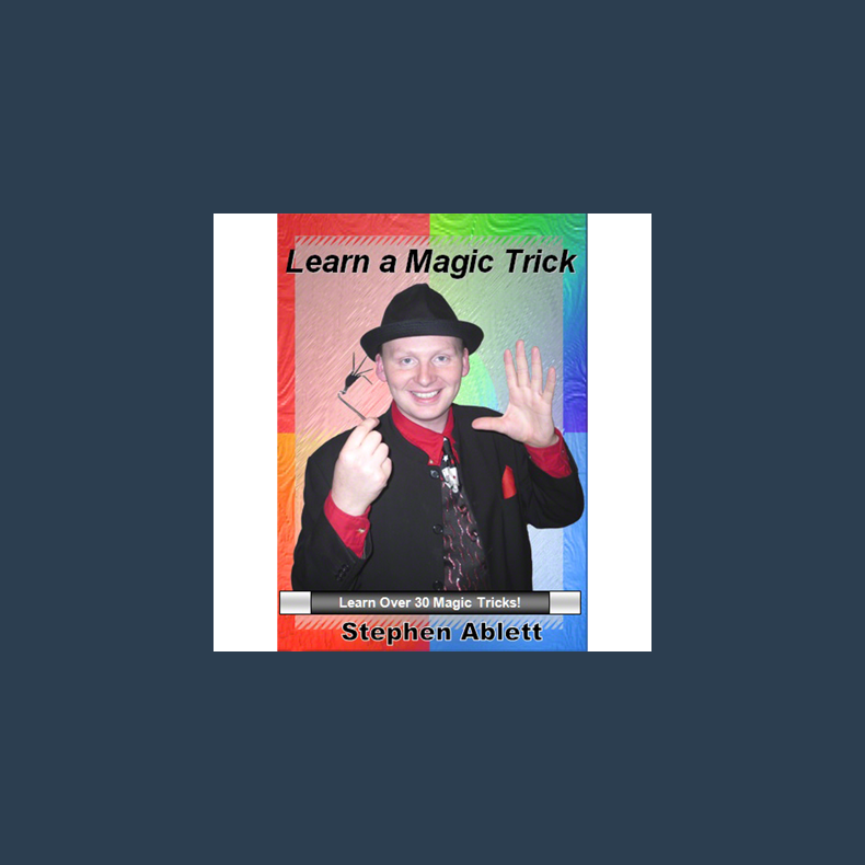 Learn a Magic Trick by Stephen Ablett video DOWNLOAD