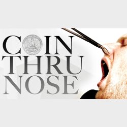 Coin Thru Nose by Tyler Sutter &amp; The Magic Estate