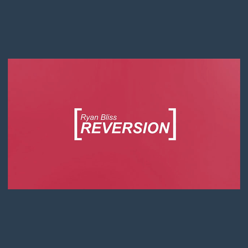 Reversion by Ryan Bliss video DOWNLOAD