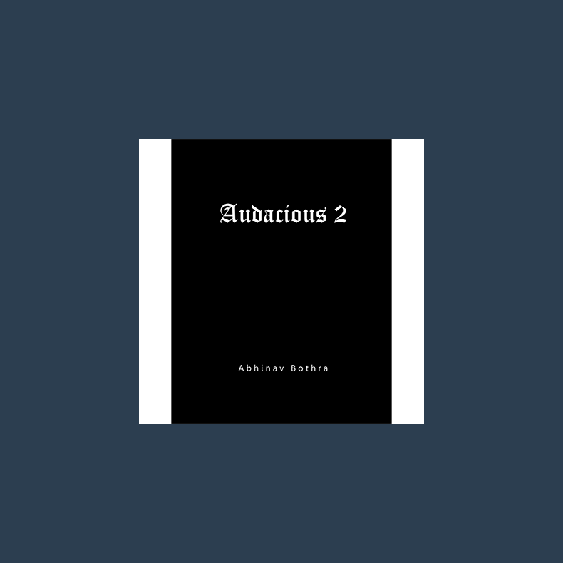 Audacious 2 by Abhinav Bothra - eBook DOWNLOAD