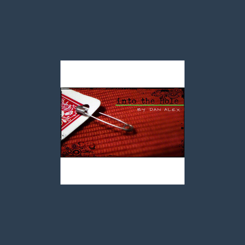Into The Hole by Dan Alex - Video DOWNLOAD