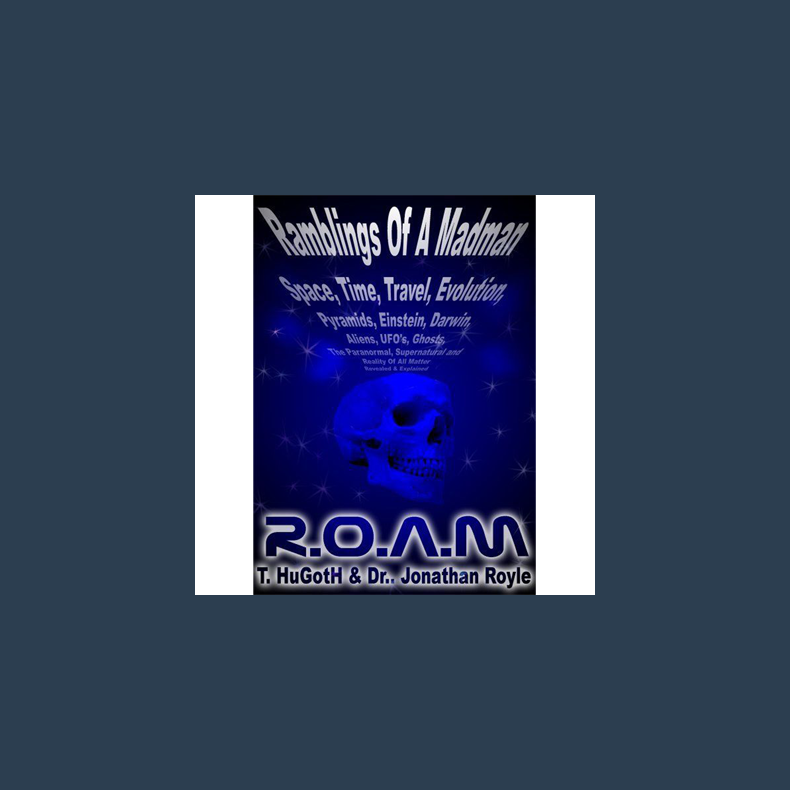 R.O.A.M - The Reality of All Matter by Jonathan Royle - eBook DOWNLOAD