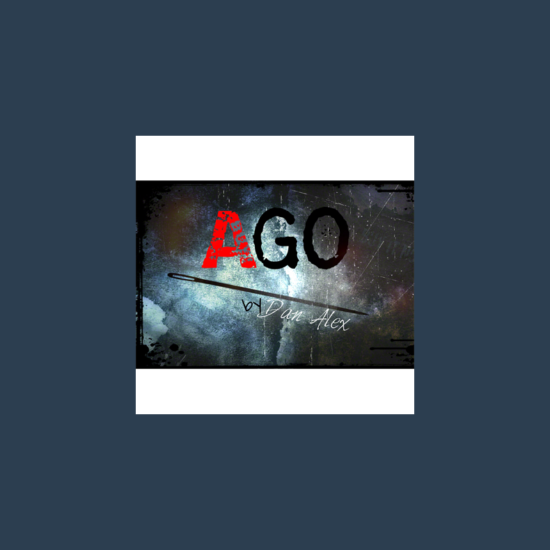 Ago by Dan Alex - Video DOWNLOAD