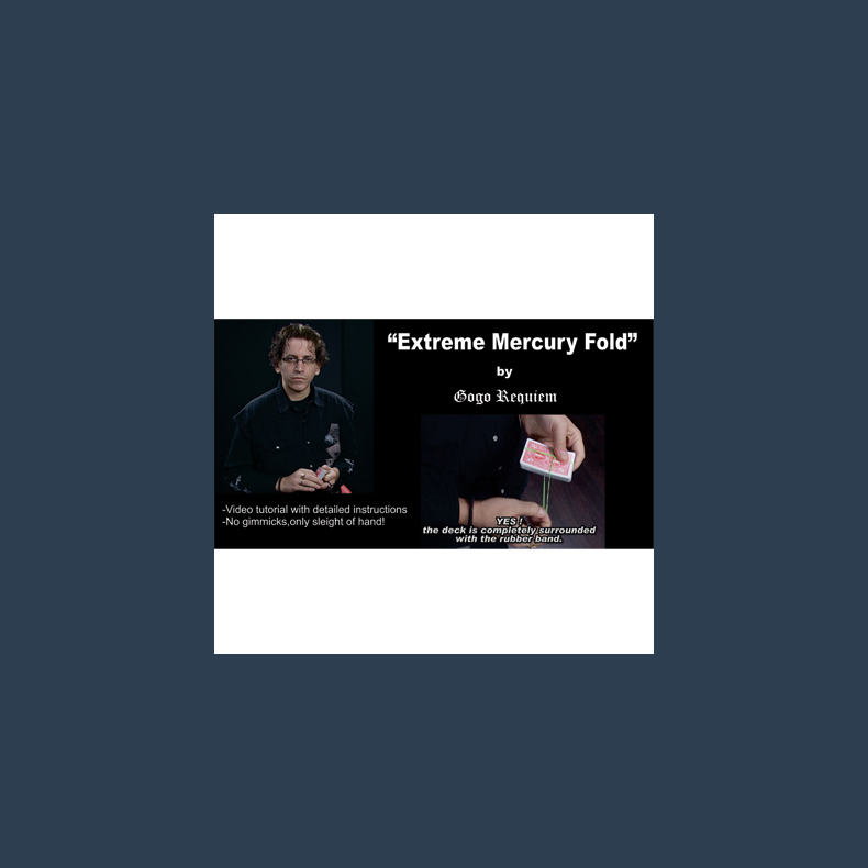 Extreme Mercury Fold by Gogo Requiem - Video DOWNLOAD