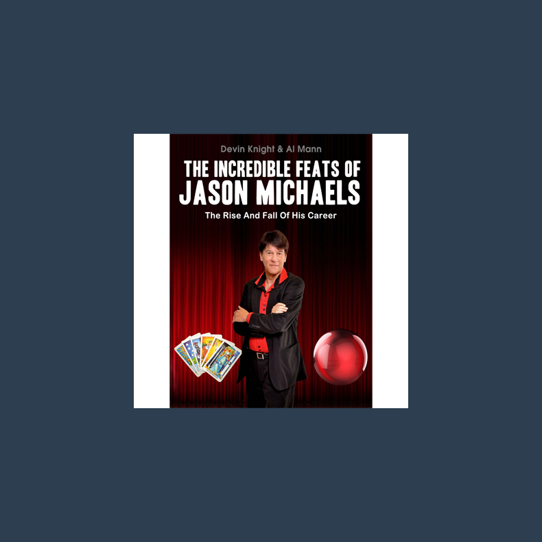 Incredible Feats Of Jason Michaels by Devin Knight - eBook DOWNLOAD