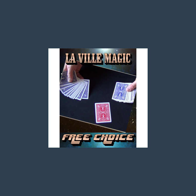 Free Choice by Lars La Ville/La Ville Magic video DOWNLOAD