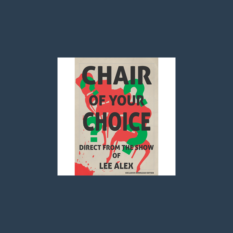Chair Of Your Choice by Lee Alex - eBook DOWNLOAD