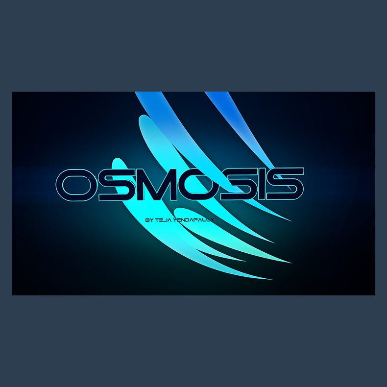 Osmosis by Teja video DOWNLOAD