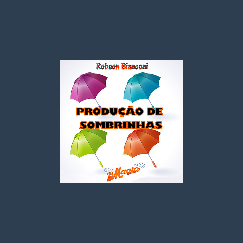 Produ&ccedil;&atilde;o de Sombrinhas (Portuguese Language only) by Robson Bianconi - Video DOWNLOAD
