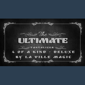 The Ultimate Tantalizer - 4 Of A Kind Deluxe By  Lars La Ville/La Ville Magic video DOWNLOAD