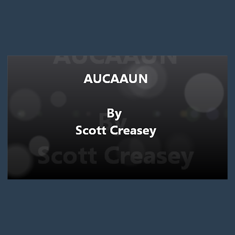 AUCAAUN - Any Unknown Card at Any Unknown Number Video DOWNLOAD by Scott Creasey