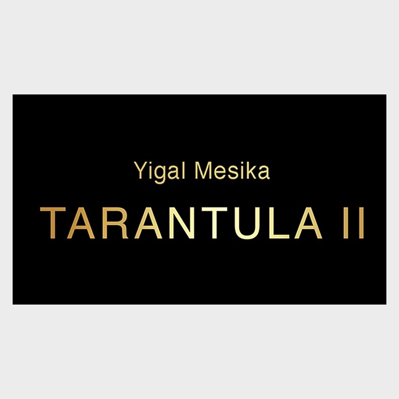 Tarantula II by Yigal Mesika
