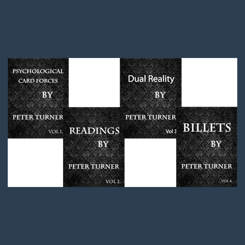 4 Volume Set of Reading, Billets, Dual Reality and Psychological Playing Card Forces by Peter Turner eBook DOWNLOAD
