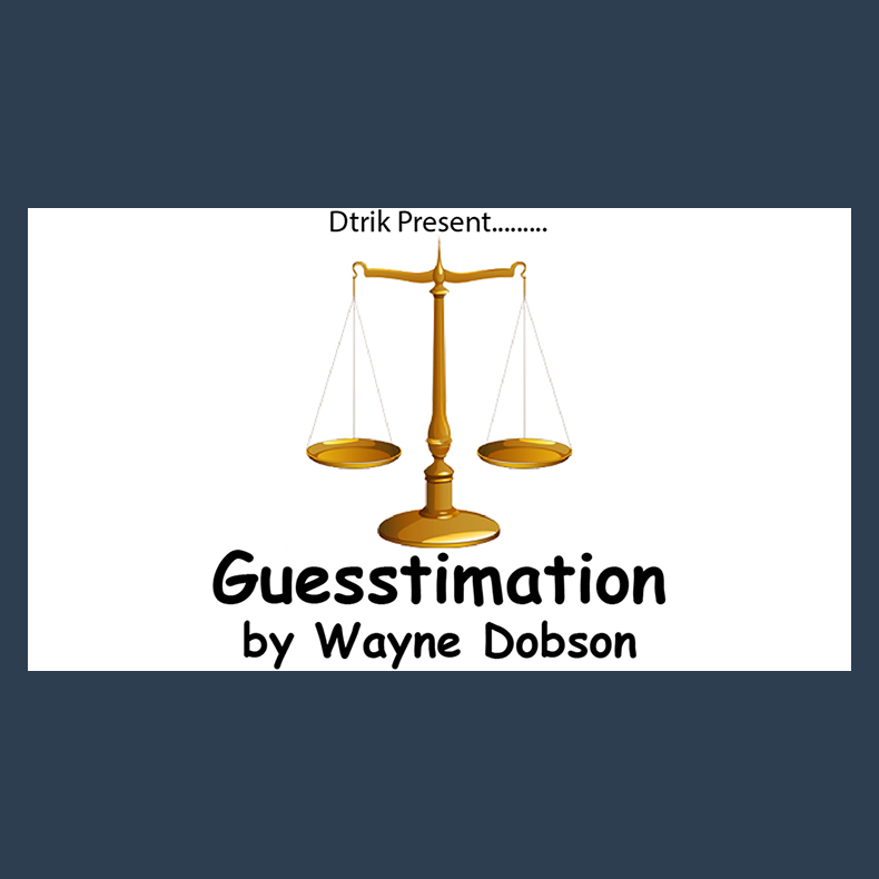 Guesstimation by Wayne Dobson video DOWNLOAD