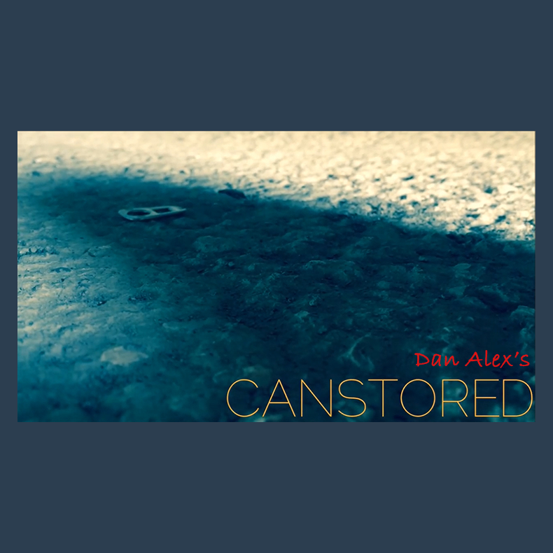 Canstored by Dan Alex video DOWNLOAD