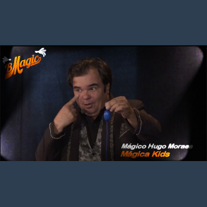 M&aacute;gica Kids by Hugo Moraes (Portuguese language) video DOWNLOAD