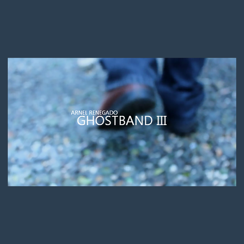 Ghost Band 3 by Arnel Renegado video DOWNLOAD