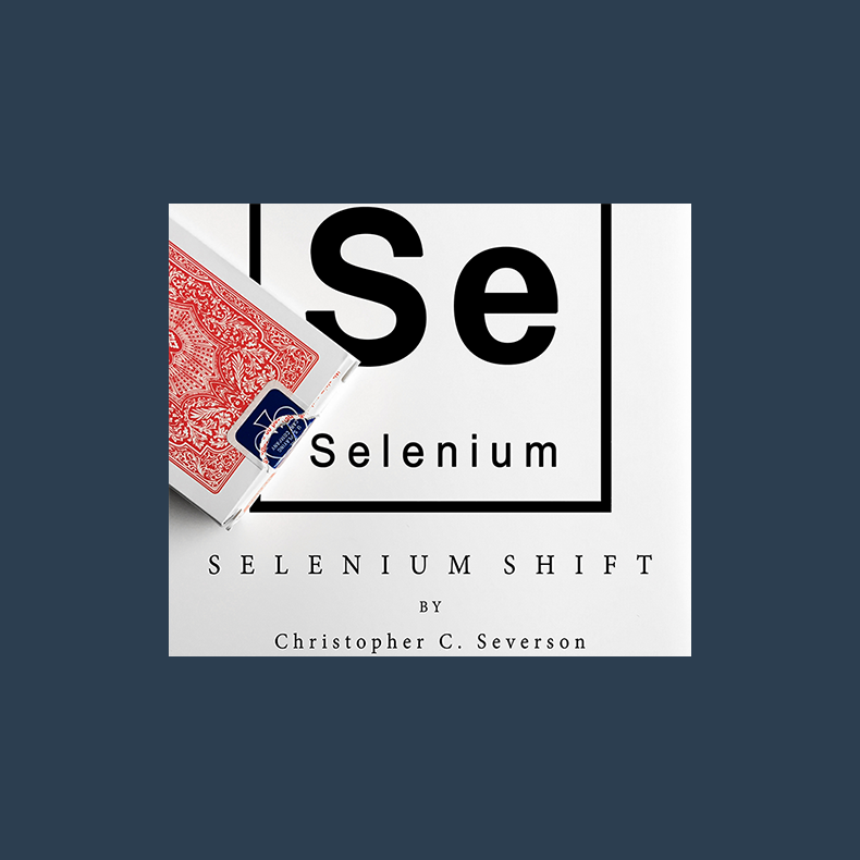 Selenium Shift by Chris Severson and Shin Lim Presents video DOWNLOAD