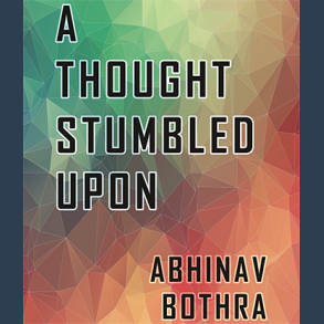 A Thought Stumbled Upon by Abhinav Bothra Mixed Media DOWNLOAD