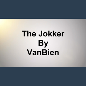 The Jokker by VanBien video DOWNLOAD