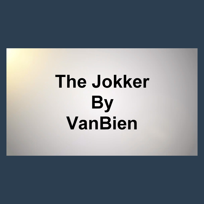 The Jokker by VanBien video DOWNLOAD
