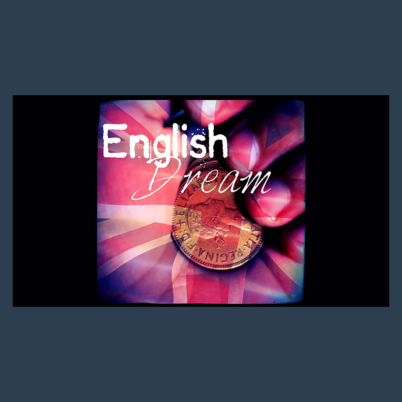 English Dream by Dan Alex video DOWNLOAD