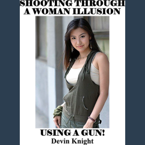 Shooting Through a Woman by Devin Knight eBook DOWNLOAD