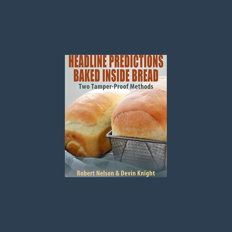 Headline Predictions Baked Inside Bread by Devin Knight eBook DOWNLOAD