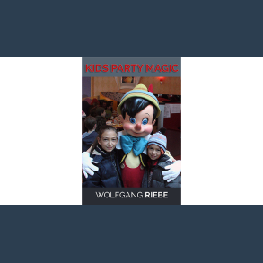 Kid's Party Magic by Wolfgang Riebe eBook DOWNLOAD