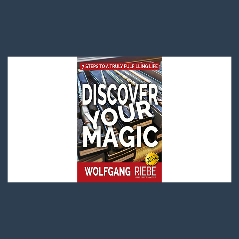 Discover Your Magic by Wolfgang Riebe eBook DOWNLOAD