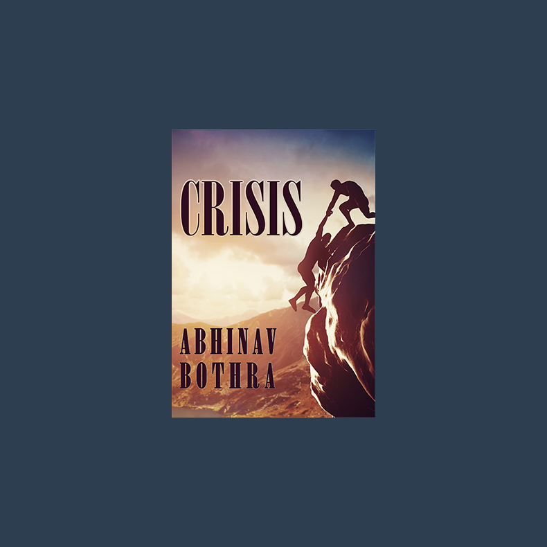 CRISIS by Abhinav Bothra video DOWNLOAD