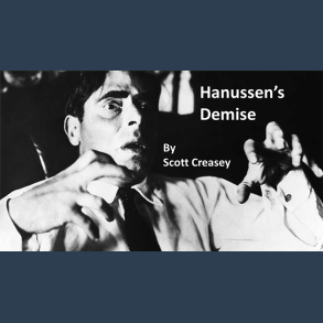 Hanussen's Demise by Scott Creasey video DOWNLOAD