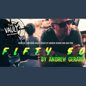 The Vault - FIFTY 50 by Andrew Gerard from Conscious Magic Episode 2 video DOWNLOAD