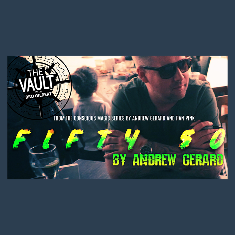 The Vault - FIFTY 50 by Andrew Gerard from Conscious Magic Episode 2 video DOWNLOAD