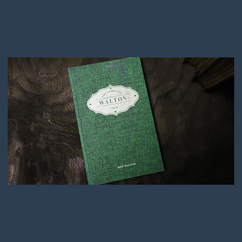 The Complete Walton (Vol. 3) by Roy Walton