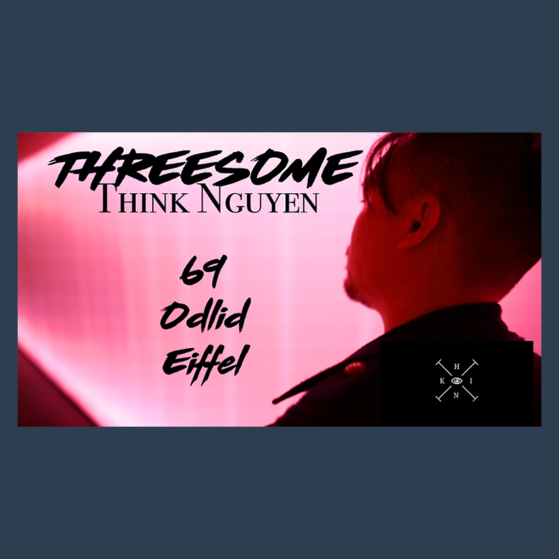 Threesome by Think Nguyen video DOWNLOAD